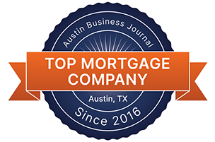 Named a top mortgage company in Austin since 2016 by the Austin Business Journal.